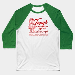 “Red Sauce Revival”- Tony’s Spaghetti House, Broadview, IL Baseball T-Shirt